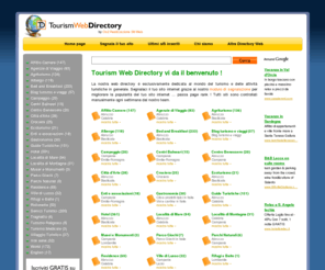 tourismwebdirectory.it: Directory Turismo, directory viaggi - Tourism Web Directory - Segnala tuo sito web
Directory turistiche specializzata in recensione siti web su viaggi e turismo. Segnala tuo sito nella nostra web directory turismo: passa pagerank!