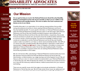 disabilityadvocates.net: Disability Advocates - National Representation
Our goal is to help you receive your Railroad Retirement, Social Security Disability, Medicare and/or Supplement Security Income benefits in the most efficient and expedited manner.