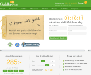 guldbrev.se: Guldbrev | Sälja guld till högt pris. Skicka följande sms guld till 72777!
Sälj guld till Guldbrev AB vi ger dig alltid bra betalt för ditt Guld! Skicka sms guld till 72777! Ditt Guld är försäkrat via Posten hela vägen, pengarna betalas ut inom 24h från värderat!