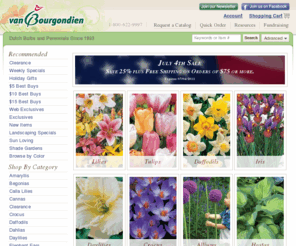 vandycks.com: Van Bourgondien - Dutch Bulbs and Perennials Since 1893
Van Bourgondien has been sending out catalogs since 1880 bringing you the best and most interesting dutch flowerbulbs and perennials that Holland has to offer at discount prices.