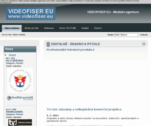 videofiser.eu: VIDEOFISER EU - Mediální agentura - DIGITALNĚ  - SNADNO A RYCHLE
