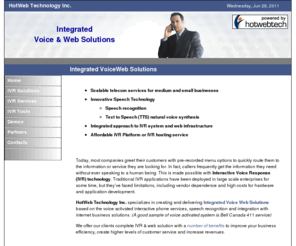 voicewebtech.com: Integrated Voice Web Solutions
Integrated Voice Web Solutions for medium and small business