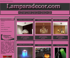 lamparadecor.com: Lamparas para Interior, Exterior y Jardin
Empresa dedicada a la venta directa por internet de lampara para interior, exterior y jardn.