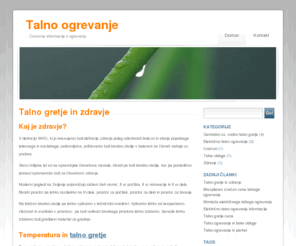 talnoogrevanje.com: talno gretje | talno ogrevanje | ogrevanje
Talno gretje in vse kar je povezano z njim. Informacije o ogrevanju, talne obloge, parket, kamen, laminati. Zdravje. Brezplačen izračun cene talnega gretja. Talno ogrevanje