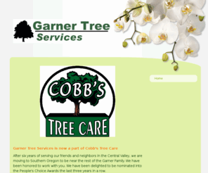 garnertree.com: Garner Tree Services, Inc. - Home
If you are aware of how much your trees enhance your property: how the shade cools the back yard, or creates a park-like setting; you are going to love what we can do for your trees. Certified Arborist, Fresno, CA, Tree Service, Tree Trimming, Tree Removal