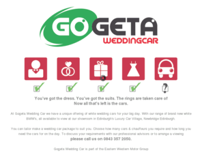 gogetaweddingcar.com: GogetaWeddingCar | Wedding Car Hire Edinburgh, Scotland. Chauffeur Drive Wedding Car, Self Drive Wedding Cars, White BMW Wedding Cars
Gogeta Wedding Car, White BMW Wedding Car Hire in Edinburgh, Scotland. Tailor make your wedding car packages to suit you.