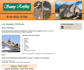 laroofingconpcompany.com: Roofs Los Angeles, CA - Sunny Roofing 818-653-5756
Sunny Roofing provides Roofs  services to Los Angeles, CA. Call 818-653-5756 for more information.