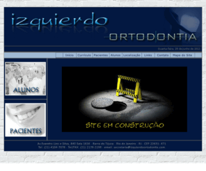 izquierdoortodontia.com: Izquierdo Ortodontia
Home Page de IZQUIERDO ORTODONTIA