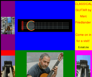 marcfriedlander.com: Marc Friedlander, Classical Guitarist
Classical and acoustic guitar CDs by Marc Friedlander.