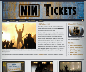 nintickets.net: Nine Inch Nails Tickets – Nine Inch Nails Tour, NIN Tickets
NIN Tickets, Nine Inch Nails Tickets, NIN Tour 2009, Nine Inch Nails & Janes Addiction