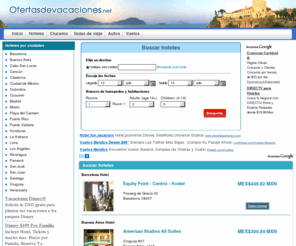 ofertasdevacaciones.net: Ofertas de vacaciones
Ofertas en paquetes vacacionales en el mundo entero