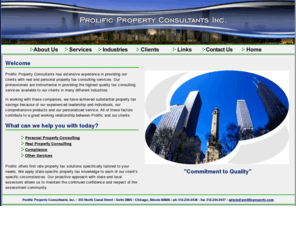 prolificproperty.com: Prolific Property Consultants
Prolific Property Consultants has extensive experience in providing our clients with real and personal property tax consulting services.