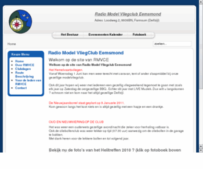 rmvce.com: Welkom op de nieuwe site van RMVCE
De Radio ModelVliegClub Eemsmond (R.M.V.C.E.) is een kleine club welke al meer dan 25 jaar actief is in het hoge Noorden (Delfzijl/Farmsum). ...