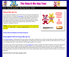 singamajigtoys.net: Buy Sing A Ma Jig Toy on Sale | Best Prices
Are you looking to buy the Sing A Ma Jig Toy? Find the latest Sales and Discounts for the Sing A Ma Jigs and your kid can sing along and talk with these cute toys this Christmas.