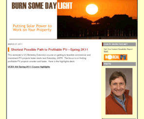 burnsomedaylight.com: Burn Some Daylight--PV Powering Your Future
Powering Property with Photovoltaics