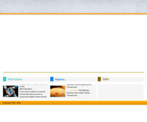 iyber.com: .:İYBER:.
 İyber İml. İnş. San. ve Tic. Ltd. Şti. 