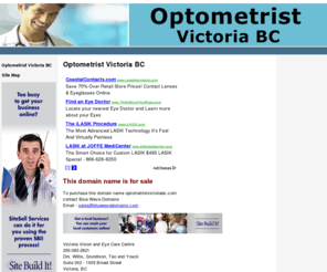 optometristvictoriabc.com: Optometrist Victoria BC - Optometrist Victoria BC
Optometrist Victoria BC - Optometrists in Victoria BC Canada - Eye Care - Vision Care - Optometry - Glasses - Contact Lens - Eye Doctors