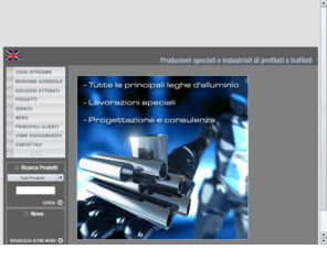 profilatialluminio.com: Produzione di profilati in alluminio, estrusi, trafilati, tubi, barre e semilavorati
La Profilati Alluminio srl, profilati, semilavorati, estrusi, trafilati, tubi e barre in alluminio.
