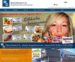 mariadrexler.com: | Maria Drexler S.A. Tenerife / Teneriffa | Import Deutscher Lebensmittel / Importacion de Ahumados Aléman |
Größter deutscher Lebensmittel lieferant Teneriffa, Deutsche Lebensmittel auf Teneriffa, Kanarische Inseln, Lebensmitteleinkauf Teneriffa, Getränkehandel teneriffa, Erdinger Teneriffa