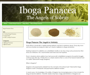 ibogapanacea.co.za: | Iboga Panacea
 Iboga Panacea - The Angels to Sobriety 