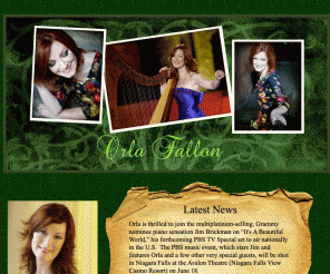 orlafallon.net: Orla Fallon >  Home
Official site of Orla Fallon, singer and harpist from Celtic Woman, with news, tour dates and official store. Orla Fallon comes from the village of Knockananna in Co. Wicklow, Ireland. She credits her late grandmother for instilling an abiding love of Irish music and traditional culture. Orla had carved out a very successful solo career for herself prior to being approached by composer David Downes to form the group Celtic Woman. 