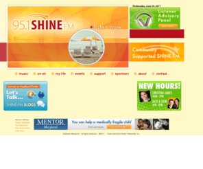 951shinefm.com: 95.1 SHINE FM
95.1 SHINE-FM is Baltimore's place for positive hits. Music that's uplifting, encouraging, and just makes your life a little better. You'll never have to scramble to find another pre-set!