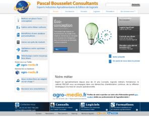 bousselet.com: PBCSoft
PBCSoft est un cabinet conseil spécialisé dans l'accompagnement stratégique et opérationnel des entreprises agroalimentaires (conseils, logiciels métiers, formations).