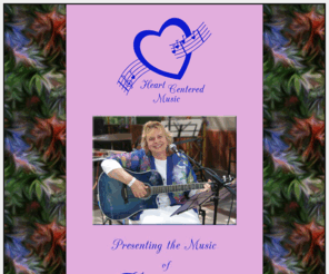 heartcenteredmusic.com: Heart Centered Music
Uplifting music from Timmaris McDowell