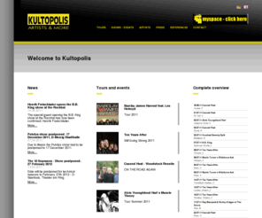 kultopolis.com: Welcome to Kultopolis | Kultopolis, Veranstaltungen, Merzig, Konzerte, Theater, Kartenbestellung, Events, Comedy-Events, Jazz, Blues, Rock, Musik
Kultopolis informiert über Veranstaltungen und bietet Kartenvorverkauf von Tickets über Internet und Vorverkaufsstellen für Konzertkarten und Eintrittskarten - Rock/Pop, Jazz, Blues, Klassik, Theater u.v.m....