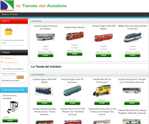 latiendadelautobus.com: La Tienda del Autobús
La Tienda del Autobús, es la primera y única tienda dedicada al sector del autobús en España