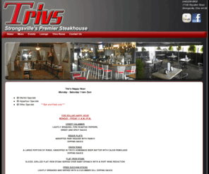 trivsstrongsville.com: Welcome to Trivs in Strongsville
Trivs in Strongsville is Strongsvile's Premier Steak house that also serves a wide range of seafood, pasta and vegetarian dishes.