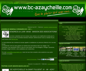 bc-azaycheille.com: Basket Club AZAY-CHEILLE
Le Basket Club AZAY CHEILLE a le plaisir de partager avec vous sa saison 2009-2010...
et que le plaisir soit avec vous !