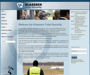 hondenbeveiliging.biz: Welkom bij Klaassen Total Security!
Klaassen Total Security B.V.