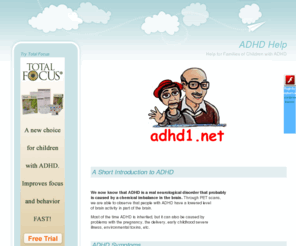 adhdhelpforchildren.com: Help For Parents Of ADHD Children
Dr. Sam Caron presents informative and practical help for Parents of ADHD Children.