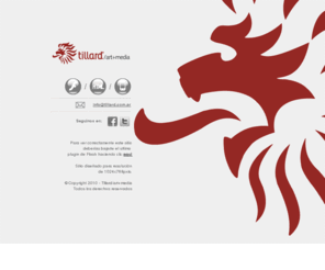 tillard.com.ar: tillard/art media
Tillard/art media, arte y multimedia conviven en el mundo de Benjamin Tillard DM.