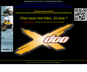 xdoo.info: Xdoo le site de la passion Ski-doo©
Xdoo©, le seul site francophone Ski-doo© en Amérique du Nord 
à accueillir la passion mondiale des amateurs Ski-doo et Lynx  .