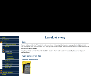 plastoveclony.com: Obecné - Lamelové clony - Produkty - www.plasticport.cz
Obecné - Lamelové clony - Produkty - www.plasticport.cz