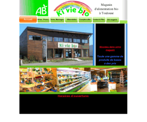 kiviebio.net: Ki vie bio Alimentation biologique - Toulouse Aucamville
produits alimentaires biologiques, grand choix de vrac, pains frais, conseils personnalisés sur rayon compléments alimentaires et cosmétique