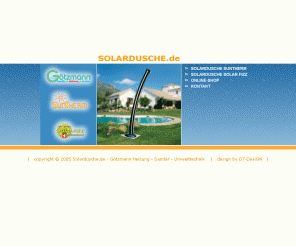 solardusche.de: Solardusche | Gartendusche | Solargartendusche | Suntherm | Solarfizz | 
Solardusche - Gartendusche von Götzmann - Heizung, Sanitär und Umwelttechnik