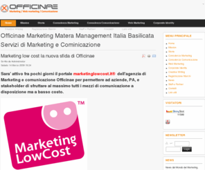 officinae.com: Officinae Marketing Matera  Management Italia Basilicata Servizi di Marketing e Cominicazione
Officinae Marketing Management Matera Italia Basilicata Servizi di Marketing e Comunicazione Low Cost