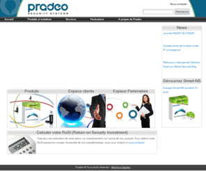 pradeo.net: Sécurité informatique : protection des nomades | Pradeo
Editeur de solutions innovantes en sécurité informatique, Pradeo propose aux
entreprises des logiciels et appliances pour la protection de leurs collaborateurs
nomades.