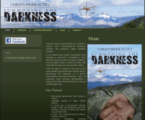 christopherscottnovels.com: action thriller, action novel, thriller books, nuclear Iran, Christopher Scott
How far would our government go to disarm a nuclear Iran? ‘Summoning the Darkness’ explores one explosive, highly probable, scenario.  In his newest action thriller, Christopher Scott develops a story that is incredible in every dimension and as current as today’s headlines.