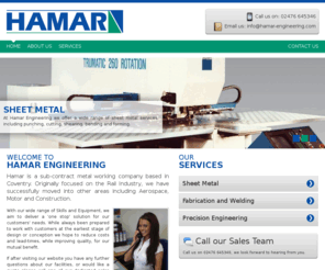 hamar-engineering.com: Hamar Engineering Coventry | Sheet Metal, Welding & Fabrication, Precision Engineering
Hamar Engineering is Coventry's premier metal working factory, offering welding and fabrication, precision engineering and sheet metal work.