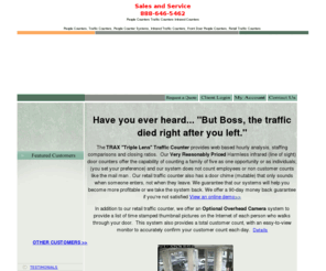 peoplecountingsystem.com: Retail Traffic Counter, People Counters, Door Counters
Front Door Traffic Counters and People Counters, TRAXsales features a retail traffic counter and door counters as well as People Traffic Counters and Front Door Traffic Counters, software and consulting services for retail industry.