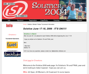 solstice-ultimate.com: Solstice: Toronto Ultimate Frisbee Tournament
Solstice Ultimate is an Ultimate Frisbee portal born out of the annual summer solstice ultimate Frisbee tournament held in Toronto, Canada.