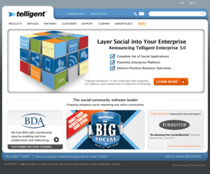 thetelligenti.org: Social Software | Community Software for the Enterprise - Telligent
Telligent - The social software leader powering enterprise social networking and online communities