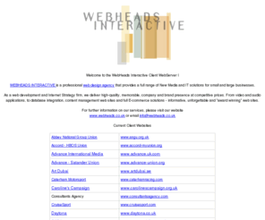 workthatbody.co.uk: Web Design Agency - London UK - Ecommerce - Database Integration -  Webheads Interactive Ltd - Client Server I
WEBHEADS INTERACTIVE is a professional web design service organisation that provides a full range of New Media and IT solutions for small and large businesses.