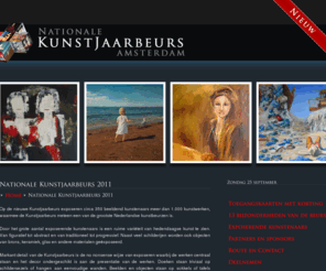 kunstjaarbeurs.nl: Nationale Kunstjaarbeurs 2011
Nationale Kunstjaarbeurs, kunstbeurs, expositie, jaarbeurs, kunst, kunstenaars, exposeren, evenement