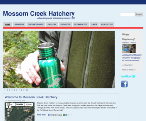 mossomcreek.org: Mossom Creek Hatchery | educating and enhancing since 1976
