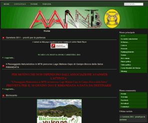 avanmtb.org: avanmtb - Home
AVANmtb - Associazione sportiva, culturale e ricreativa senza fini di lucro